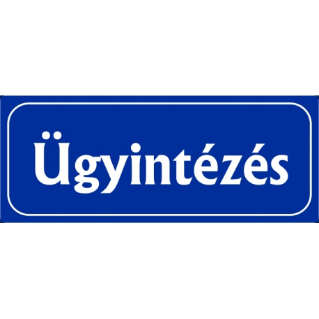 Ügyintézés 25x10 cm