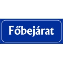 Főbejárat 25x10 cm