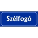 Szélfogó 25x10 cm