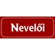 Nevelői 25x10 cm