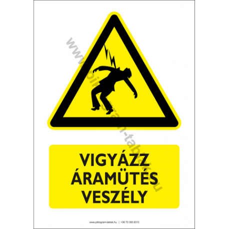 Áramütés veszélye figyelmeztető piktogram tábla