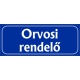 Orvosi rendelő 25x10 cm