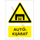 Autókijárat figyelmeztető piktogram tábla