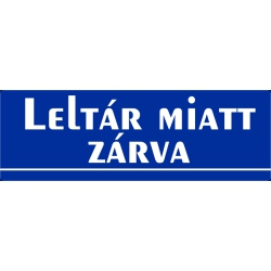 Leltár miatt zárva 30x10 cm