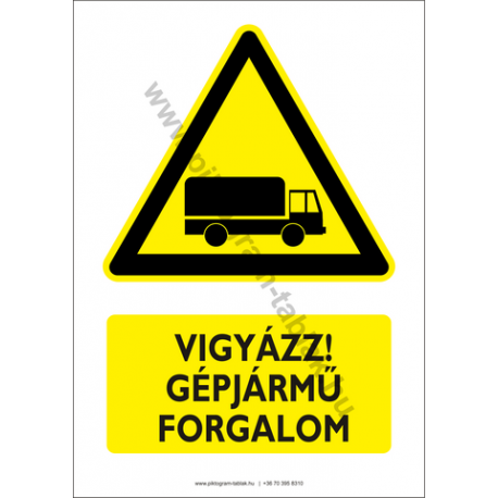 Gépjármű forgalom figyelmeztető piktogram tábla