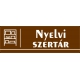 Nyelvi szertár 30x10 cm