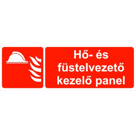 Utánvilágító Hő- és füstelvezető kezelő panel piktogram tábla