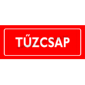 Utánvilágító tűzcsap tűzvédelmi piktogram tábla