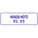 Húsos hűtő HACCP tábla