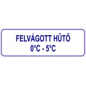 Felvágott hűtő HACCP tábla