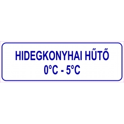 Hidegkonyhai hűtő HACCP tábla