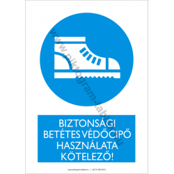 A biztonsági betétes cipő használata kötelező munkavédelmi piktogram tábla