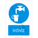 Ivóvíz munkavédelmi piktogram tábla