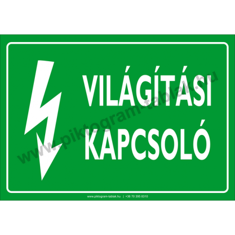 Világítási kapcsoló villamossági piktogram tábla