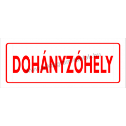 Dohányzóhely piktogram tábla