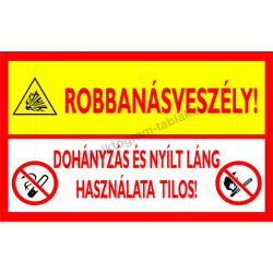 Robbanásveszély tűzvédelmi piktogram tábla