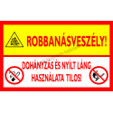 Robbanásveszély tűzvédelmi piktogram tábla