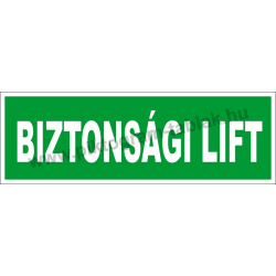 Biztonsági lift tűzvédelmi piktogram tábla