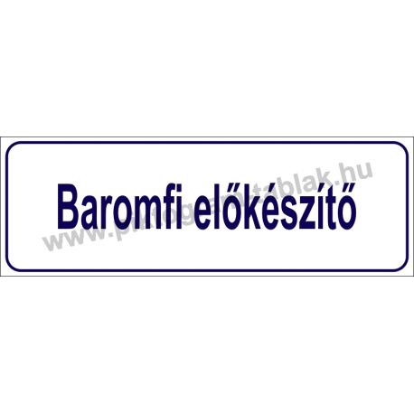 Baromfi előkészítő HACCP tábla