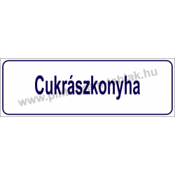 Cukrászkonyha HACCP tábla