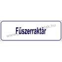 Fűszerraktár HACCP tábla