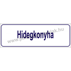 Hidegkonyha HACCP tábla