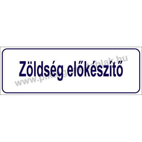 Zöldség előkészítő HACCP tábla