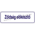 Zöldség előkészítő HACCP tábla