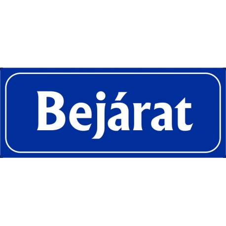 Bejárat 25x10 cm